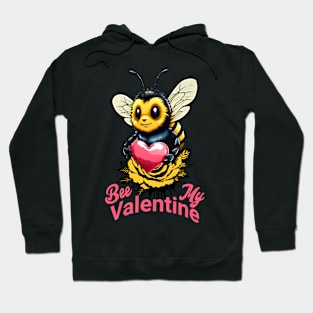 "Bee My Valentine" Buzzing Love T-Shirt 🐝💖 Hoodie